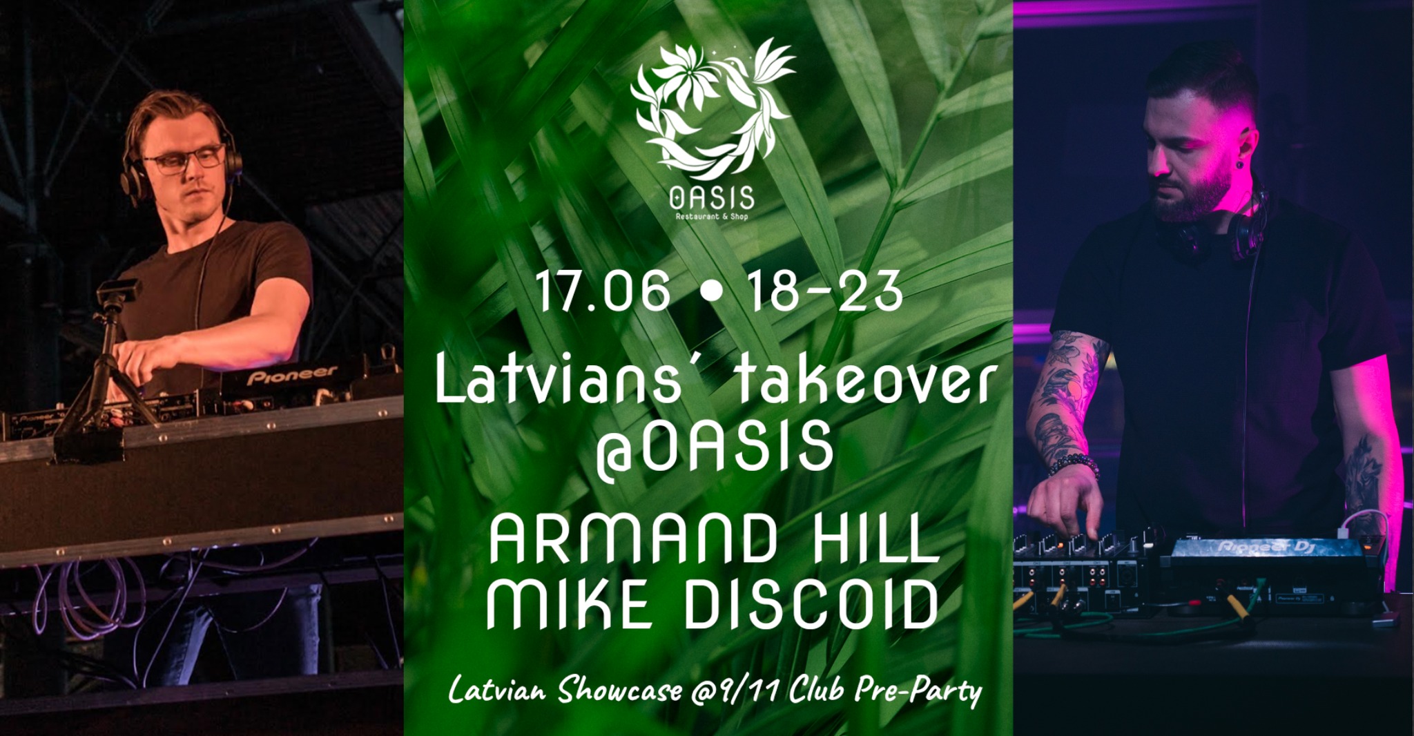 Latvians’ Takeover @OASIS • Latvian Showcase @9/11 Club Pre-Party 17.06